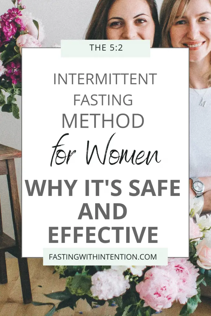 5:2 intermittent fasting diet for women