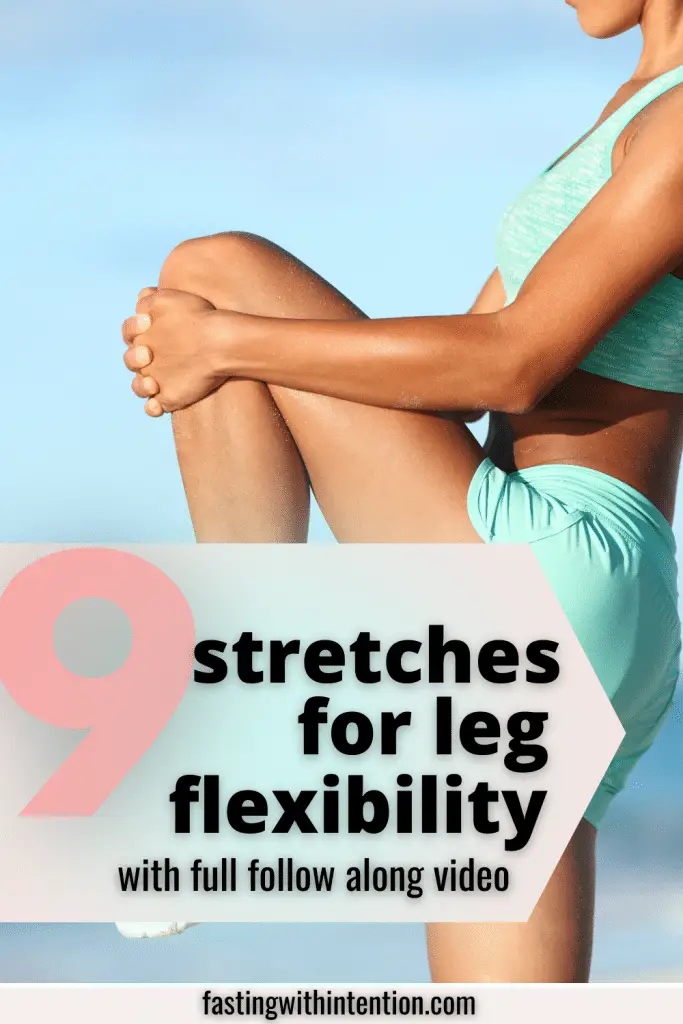 stretches to increase flexibility in legs